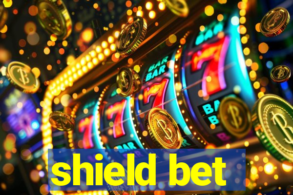 shield bet